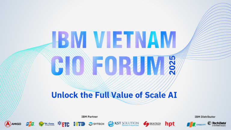KST Solution đồng hành cùng IBM CIO Forum 2025 – Unlock the Full Value of Scale AI