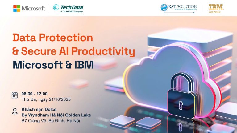 sự kiện “Data Protection & Secure AI Productivity 2025” của KST Solution